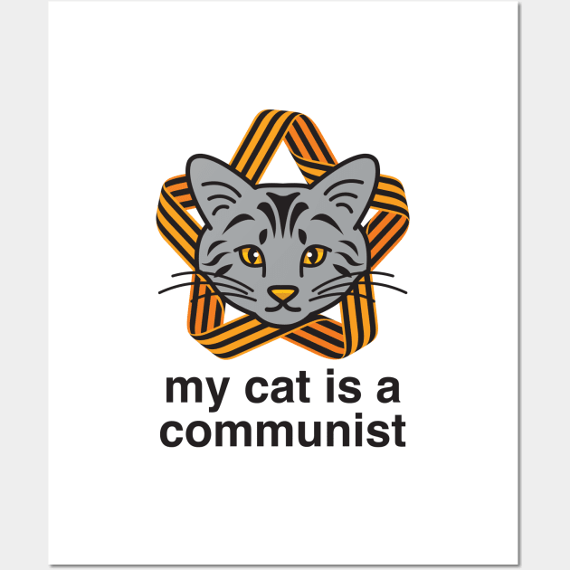 My Cat Is A Communist Russian Blue Cat Wall Art by Inogitna Designs